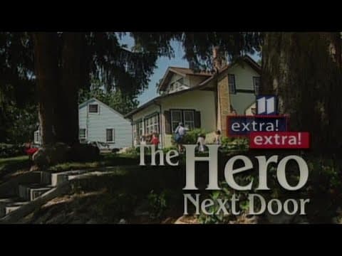 Extra! Extra: The Hero Next Door (2000) | From the Archives