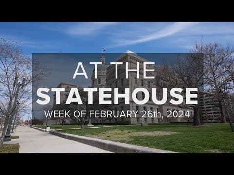At the Statehouse I Headlines you might have missed from the week of February 26th, 2024
