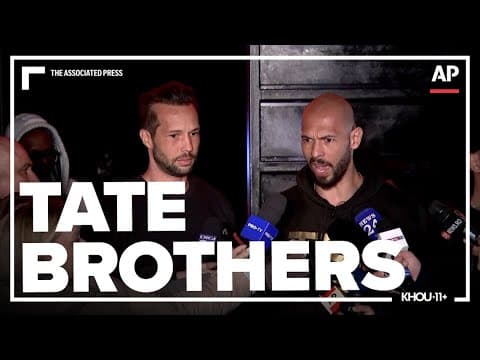 Influencer brothers Andrew and Tristan Tate arrive in Romania after weeks in the United States