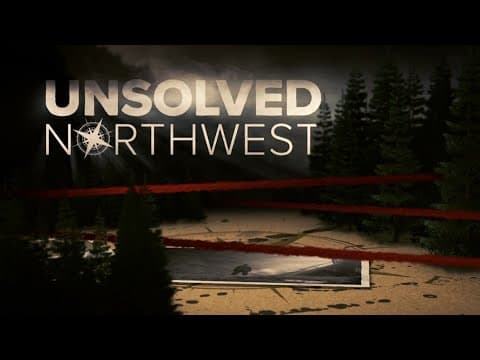 Unsolved Northwest