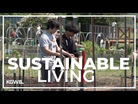 Students in Hillsboro learn how to run an eco-friendly farm