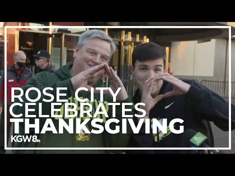 Thanksgiving festivities in the Rose City