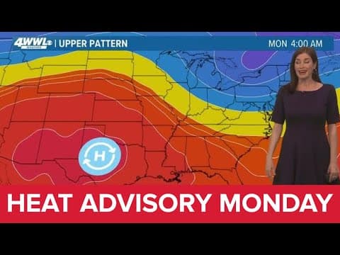 New Orleans Weather: Heat advisory for Monday, spotty storms around