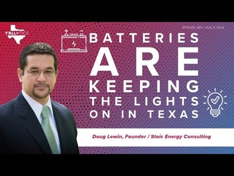 How batteries are keeping the electricity on in Texas | Y'all-itics: August 11, 2024