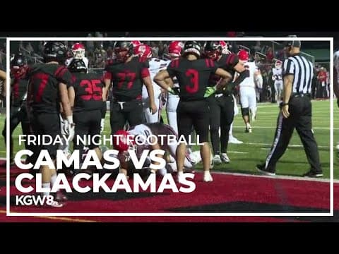 Camas beats Clackamas in Oregon vs. Washington matchup | Friday Night Football