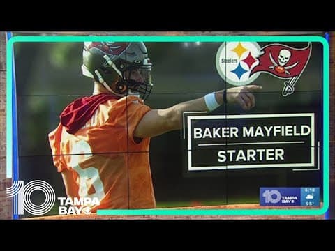 Baker Mayfield to start Bucs' first preseason game against Steelers