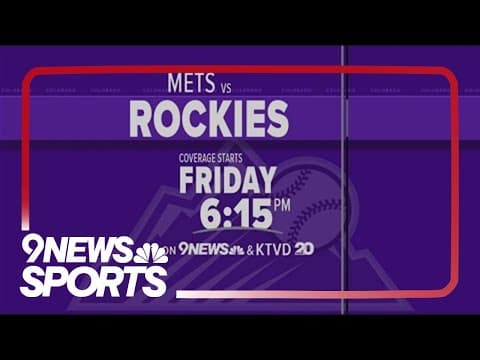 Rockies to play Mets on 9NEWS and KTVD
