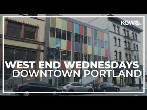 West End Wednesdays highlight businesses and culture in Downtown Portland