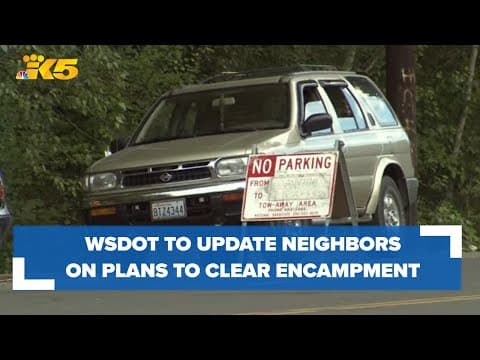 WSDOT to update neighbors on plans to clear encampment near Seattle/White Center border