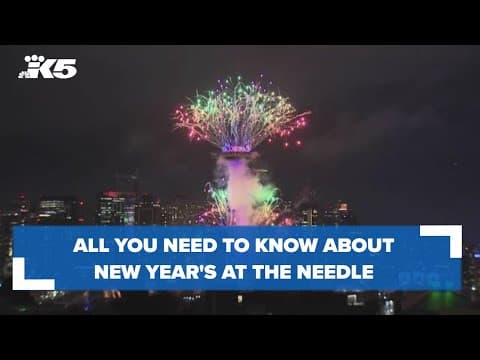 All you need to know about New Year's at the Needle in Seattle
