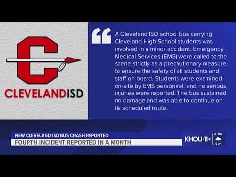 Cleveland ISD reports 4th bus crash in just the last month
