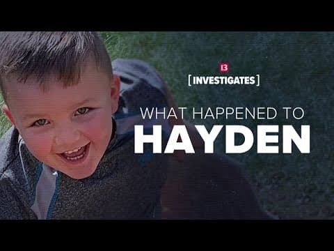 What Happened to Hayden? | July 22, 2025 | 13News discovers new timeline for boy’s disappearance