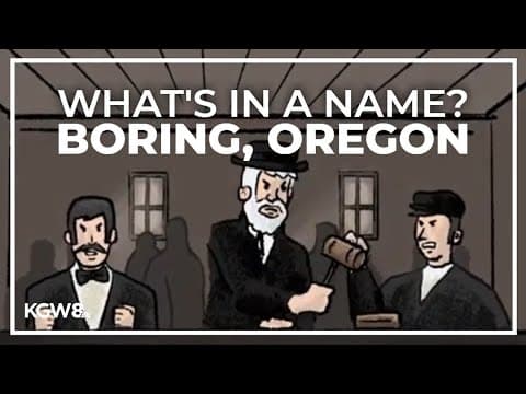 How the town of Boring, Oregon got its name