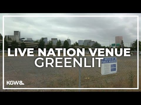 Nonprofit says proposed Live Nation venue will have negative impact on Portland music scene