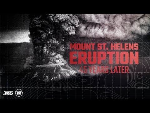 Mount St. Helens Eruption: 45 Years Later