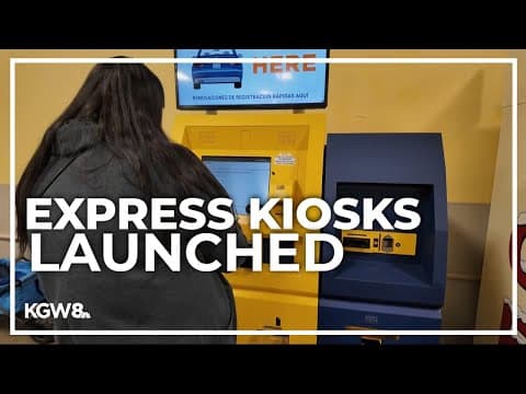 Oregon DMV rolls out new self-service kiosks
