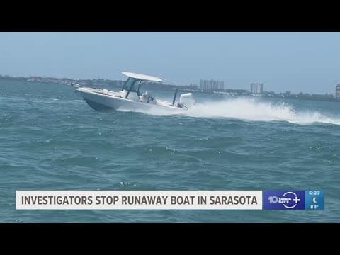 Investigators stop runaway boat in Sarasota after driver falls overboard