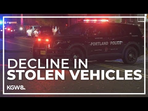 Stolen vehicle rates are declining, Portland police report