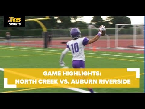 HS FOOTBALL:  NORTH CREEK VS. AUBURN RIVERSIDE