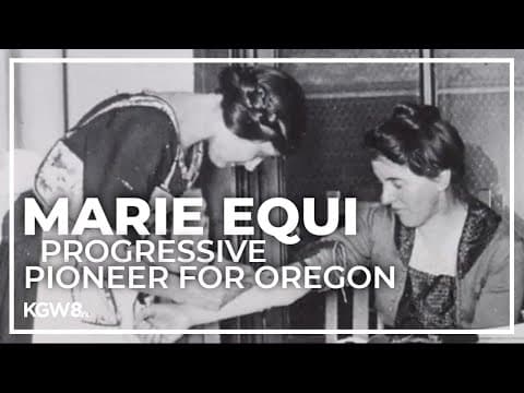 How Marie Equi made waves in Portland's medical field in the early 1900s