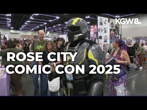 Rose City Comic Con brings together thousands of fans under one roof