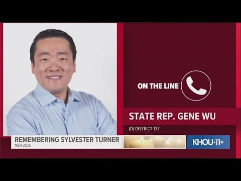 'I didn't want it to be true' | State Rep. Gene Wu on the passing of Sylvester Turner