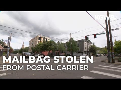 Postal worker's mailbag full of packages snatched in Portland