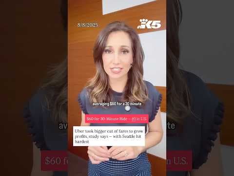 Uber took bigger cut of fares to grow profits, study says — with Seattle hit hardest