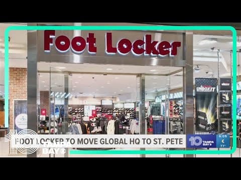 Foot Locker is moving its global headquarters to St. Pete