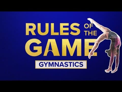 Rules of the Game: Gymnastics