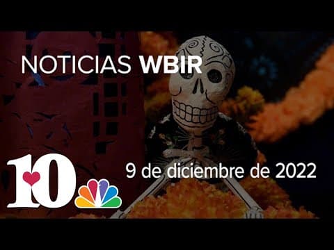 Noticias WBIR: Lo que tienes que saber sobre la semana del 5 al 9 de diciembre de 2022