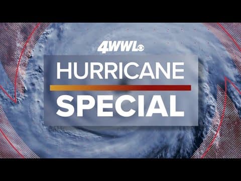 WWL Louisiana: 2024 Hurricane Special
