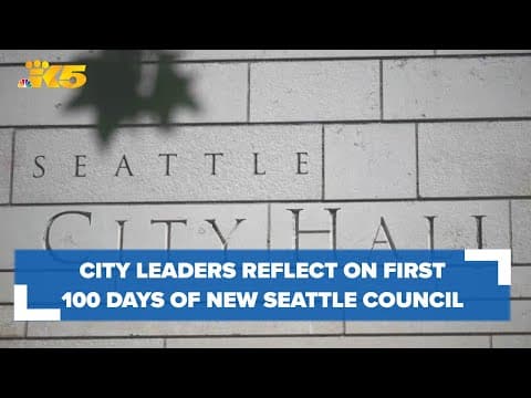 City leaders reflect on first 100 days of new Seattle City Council
