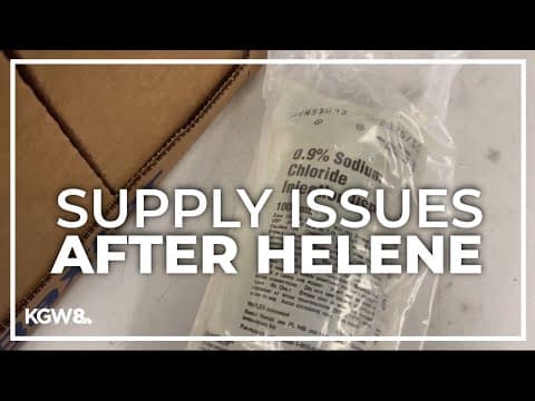 Oregon hospitals forced to reschedule surgeries amid IV fluid shortage after Hurricane Helene