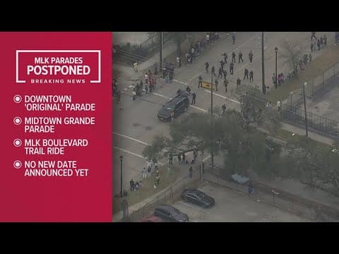 MLK parades postponed because of weather conditions Monday, according to City of Houston