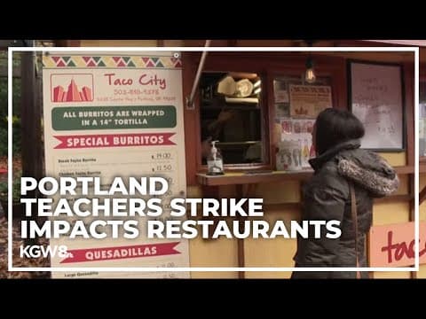 Portland restaurants speak on impact of Portland teachers strike
