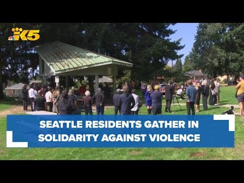 South Seattle residents hold gathering in solidarity against violence