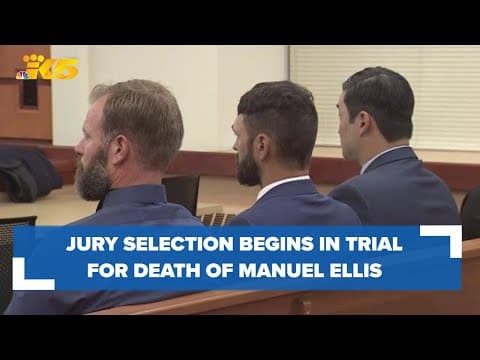 Jury selection begins in trial for death of Manuel Ellis