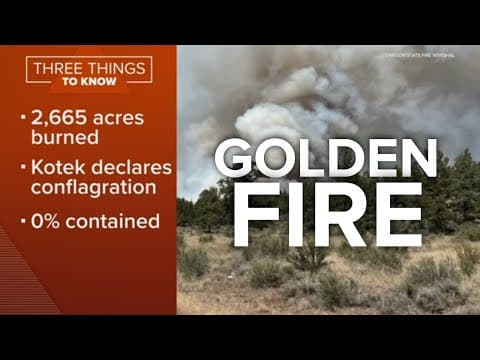 Golden Fire in Southern Oregon at 2,665 acres, prompts Level 3 evacuations