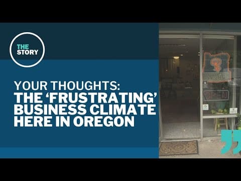 Is Oregon's business climate driving companies away? | Your Thoughts