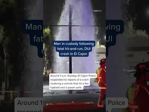 Man in custody following fatal hit-and-run, DUI crash in El Cajon