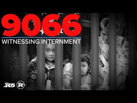 9066: Witnessing Internment