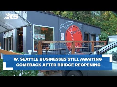 West Seattle businesses still awaiting comeback nearly two months after bridge reopening