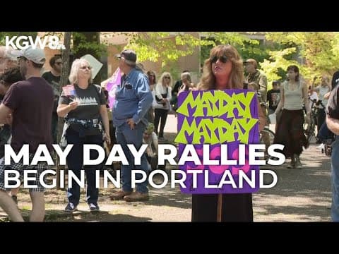 Crowds turning out for May Day rallies at Portland Pioneer Courthouse Square