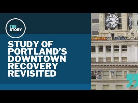Authors of study that panned Portland's post-pandemic recovery make some adjustments