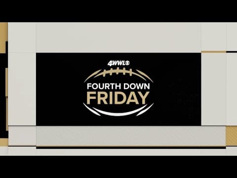 Fourth Down Friday | LHSAA Semifinal Playoff highlights