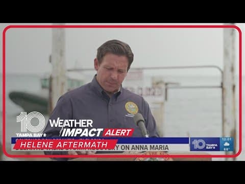 Gov. DeSantis talks Hurricane Helene recovery on Anna Maria Island