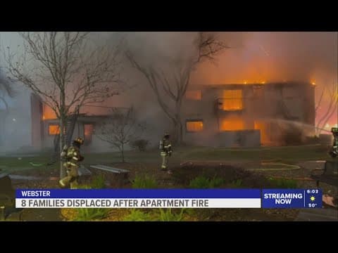 8 families in Webster displaced after apartment fire in Webster