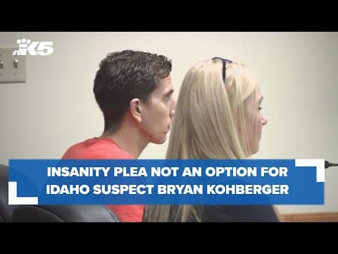 Insanity plea not possible for Idaho murders suspect