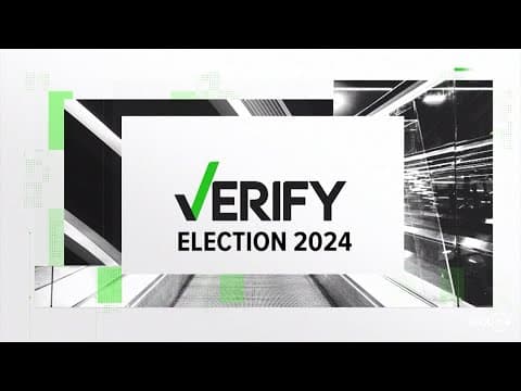 Election 2024 | We VERIFY what you're seeing online before Election Day